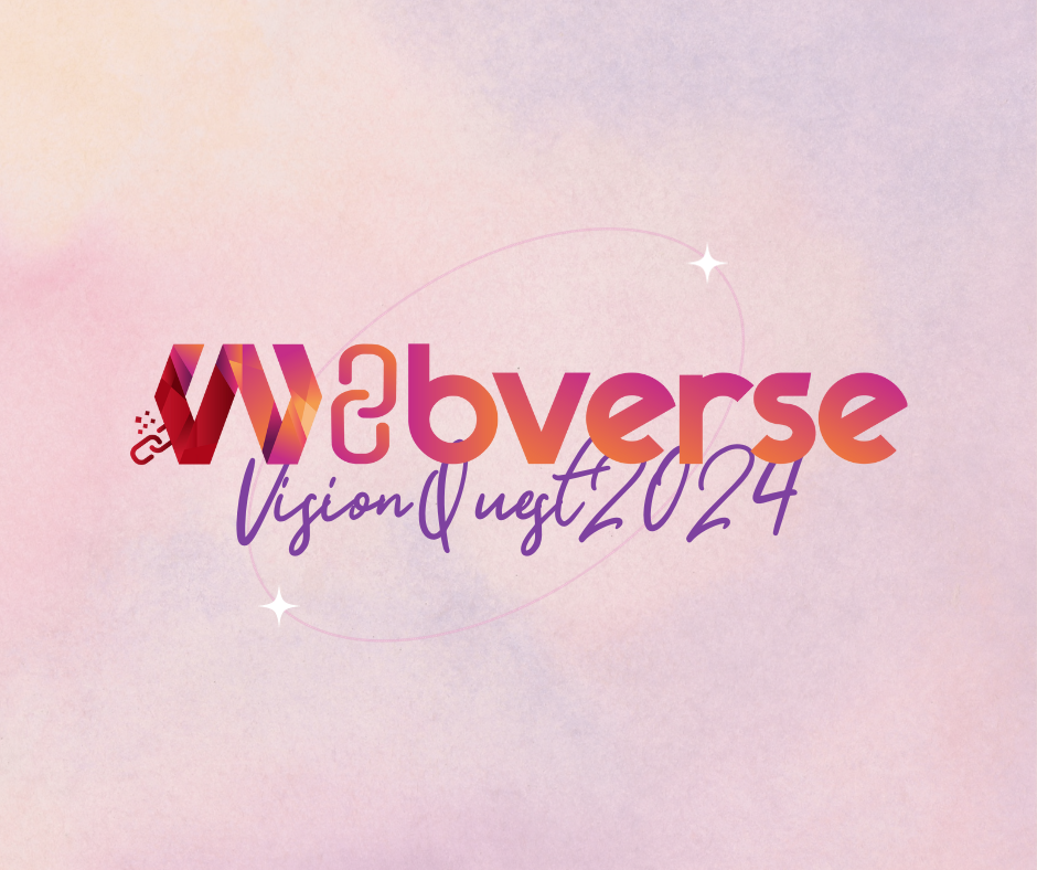 W3bverse Vision Quest 2024 W3bverse